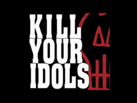Kill Your Idols -  Autumn