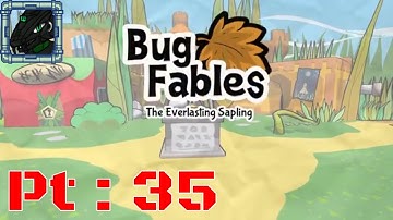 Bug Fables Pt 35 {Feeling dumb about a side quest}