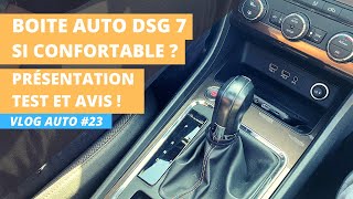 BOITE AUTO DSG 7 : SI CONFORTABLE ? TEST ET AVIS