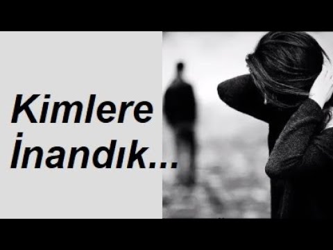 (ŞİİR) Kimlere İnanmışız Be !! Harika Duygusal Ağır Sözler Fon Müziği Yaman Karaca