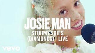 Josie Man - Stormy Skies (Diamonds) (Live) | Vevo DSCVR chords