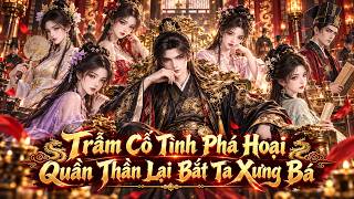 Trẫm Cố Tình Phá Hoại  Quần Thần Lại Bắt Ta Xưng Bá | Đậu Đậu Vietsub