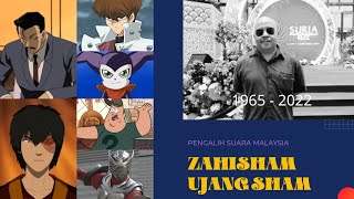 Pengalih Suara Malaysia: Zahisham Ujang Sham (1965 - 2022)