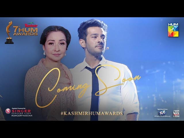 Kashmir 7th HUM Awards | Azaan Sami Khan | Zeba Bakhtiar |  Teaser | HUM Awards | HUM TV class=
