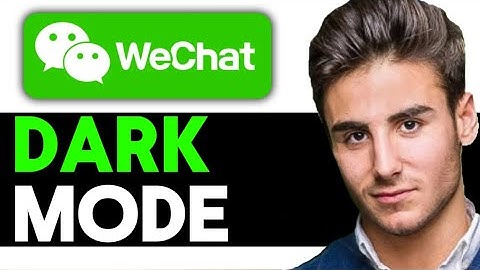How To Change WeChat To Dark Mode 2024 (EASY GUIDE)