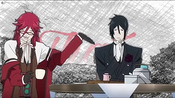 Grell x Sebastian Mep Part