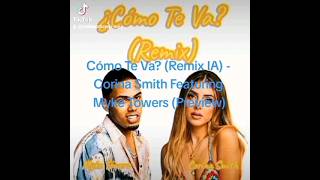 Corina Smith, Myke Towers - como te va? (Remix IA) (Preview) [PROD. Weskiel OV123 & Yan Leyton]