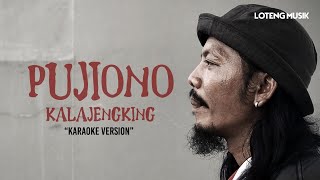 Pujiono - Kalajengking (Karaoke Version)