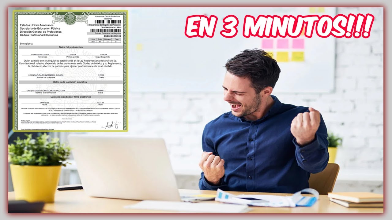 Cómo obtener la cédula profesional digital en menos de 3 minutos ...