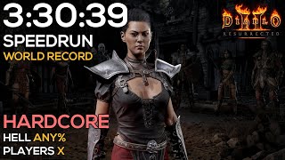 HELL HARDCORE ASSASSIN SPEEDRUN - WORLD RECORD | 3:30:39 IGT | 3:35:10 RTA | DIABLO 2 RESURRECTED