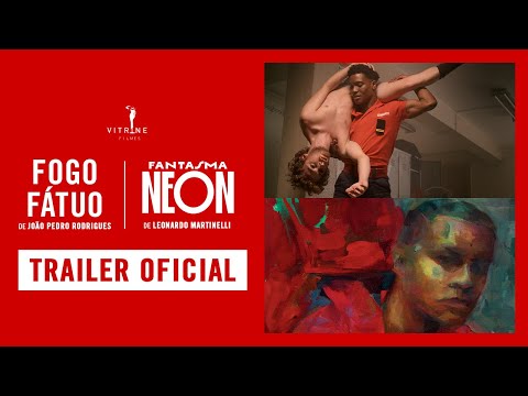 FOGO FÁTUO + FANTASMA NEON | Trailer Oficial