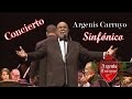 Argenis Carruyo Sinfónico concierto "sin cortes"