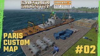 Exploring the WORLD MAP - HARD CUSTOM MAP of PARIS - EP02 - Captain of Industry Update 2 April 2024