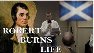 Robert Burns life, Amazing summary