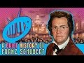 A Brief History of Franz Schubert