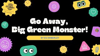 Go Away, Big Green Monster!by cindyclass  신디클래스 시니어 영어스토리텔링