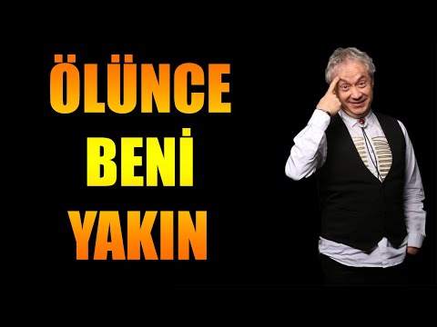 Metin Uca: Ölünce beni yakın