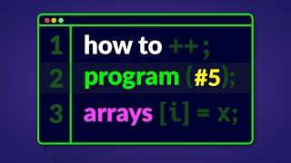 How to Program in C#  Arrays (E05)