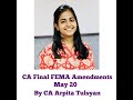 CA Final Law FEMA Amendments | May & Nov 2020 | CA Arpita Tulsyan | Paper 4 & 6D