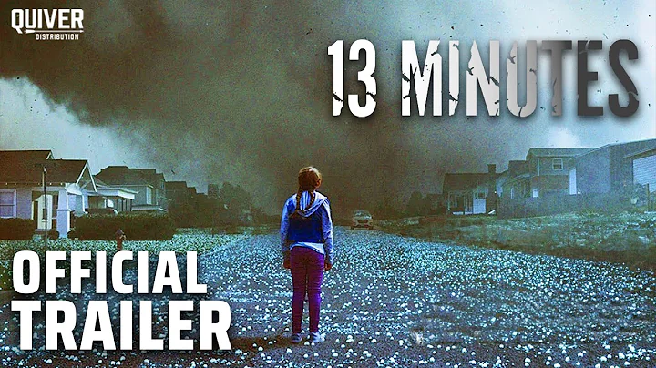 13 Minutes I Official Trailer