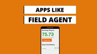 Apps Like Field Agent (My Favorites)