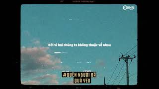 Quên Người Đã Quá Yêu Lofi - Hà Duy Thái x Orinn | Anh muốn xóa đi hết tất cả kỉ niêm buồn trong anh