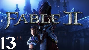 Fable II Walkthrough HD (Part 13)