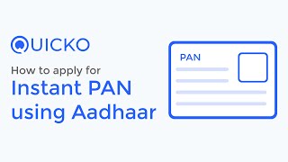Apply for Instant PAN card through Aadhaar on incometaxindiaefiling.gov.in | Quicko