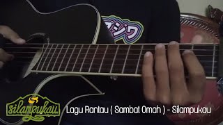 Download Lagu Lagu Rantau ( Sambat Omah ) - Silampukau | Cover lagu MP3