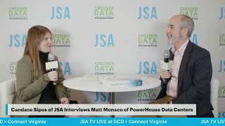PowerHouse Data Centers’ Scaling Strategy: An Interview with Matt Monaco  JSATV
