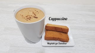 cappuccino/ kutengeneza kahawa ya cappuccino/ kahawa ya maziwa @mapishiyazanzibar