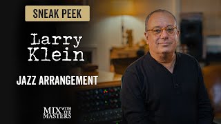 Designing a modern jazz arrangement with Larry Klein