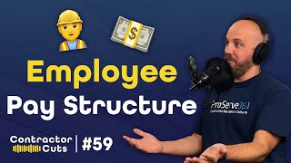 Employee Pay Structures: Producer vs. Non-Producer | Contractor Cuts | Episode 59