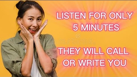 He Or She Will Call Or Text After You Listen 5 Minutes