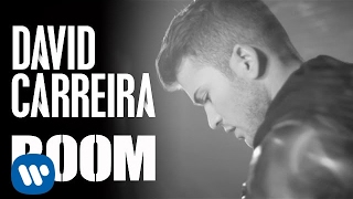 Video thumbnail of "DAVID CARREIRA - Boom [Lyrics Video]"