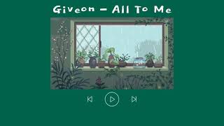 Giveon - All To Me (Lyrics)