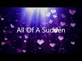 134.  All Of A Sudden by Matt Monro - 432 Hz