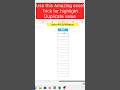 Use this amazing trick for highlight duplicate data .. #youtubeshorts #youtuber #viral #shorts