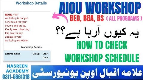 How to Check Aiou Workshop Schedule  Spring 2025 Semester | BS | BBA | BED | Workshop Dates 2025