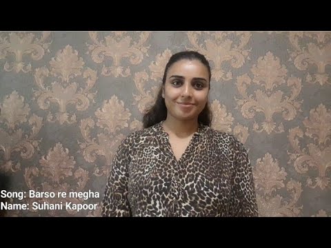 Barso re megha megha song | Cover Song by Suhani Kapoor  @music.suhanikapoor