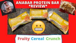 ANABAR Protein Bar REVIEW | NEW FLAVOR Taste Test | FRUITY CEREAL CRUNCH | vs. COOKIES \& CREAM Creme
