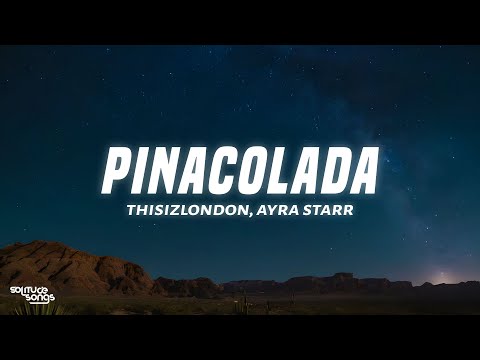 Thisizlondon - PINACOLADA