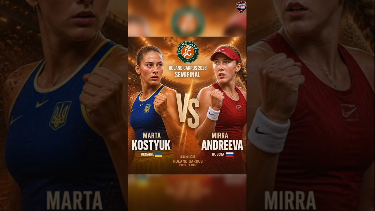 Marta Kostyuk vs Mirra Andreeva | Roland Garros 2026 Semifinal Preview 🎾🔥