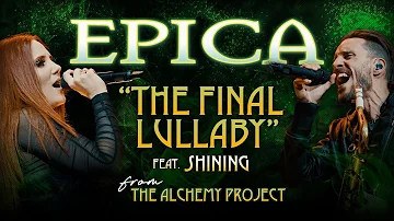 EPICA - The Final Lullaby (ft. Shining) (OFFICIAL VIDEO)