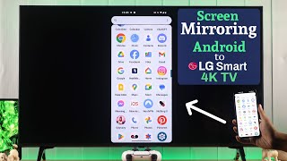 How To Screen Mirroring Android on LG Smart 4K TV! [Cast on webOS]