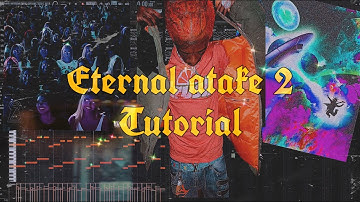 how to make lil uzi vert eternal atake 2 type beats