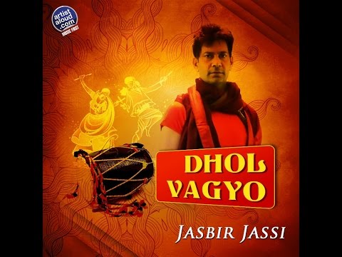Dhol Vagyo | Jasbir Jassi Feat. Richa Sharma, Beera | Latest Garba Songs 2014