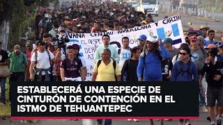 México se alista para contener nueva gran caravana migrante