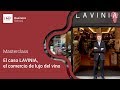 Caso Lavinia: el comercio del lujo del vino