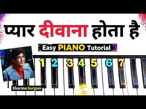 Pyar Deewana Hota Hai | Piano Tutorial | Hindi Song | Piano Kaise Bajate Hain | Sharma Sargam